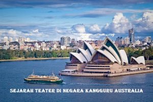 Sejarah Teater di Negara Kangguru Australia