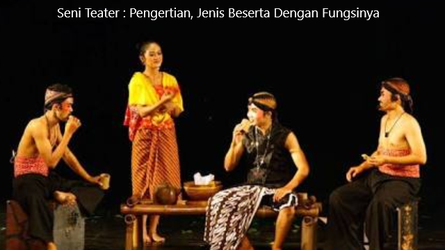 jenis seni teater